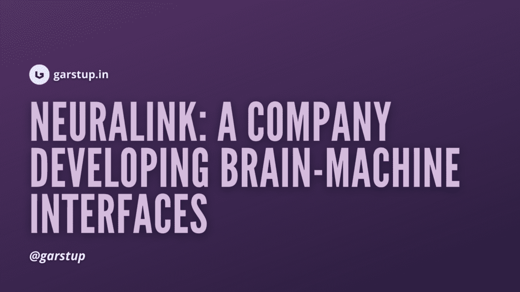Garstup - Neuralink
